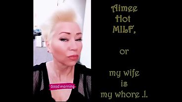 Aimee Hot MILF: Yeah, I’m your mature dirty slut! Fuck me like your favorite dirty whore! (2)